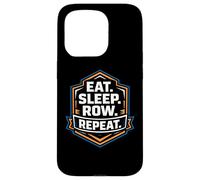 Eat Sleep Row Repeat Funny Rowing Crew Team Practice Rower Coque pour iPhone 15 Pro