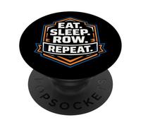 Eat Sleep Row Repeat Funny Rowing Crew Team Practice Rower PopSockets PopGrip Adhésif