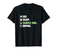 Eat Sleep Sample Soil Répétez Une agronomie Amusante pour Les agronomes T-Shirt