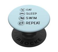 Eat Sleep Swim Repeat Swimming Team Fan Compétitif Swimmer PopSockets PopGrip Adhésif