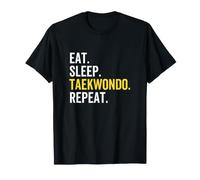 Eat Sleep Taekwondo Répétition Arts Martiaux Combat Autodéfense T-Shirt
