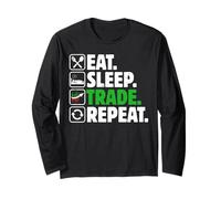 Eat Sleep Trade Repeat - Stock Trading Crypto Money Investisseur Manche Longue