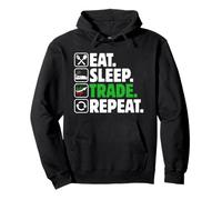 Eat Sleep Trade Repeat - Stock Trading Crypto Money Investisseur Sweat à Capuche