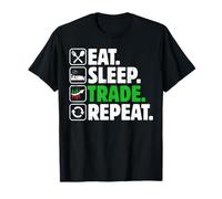 Eat Sleep Trade Repeat - Stock Trading Crypto Money Investisseur T-Shirt