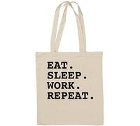 Eat Sleep Work Repeat Sac fourre-tout en coton naturel Blanc