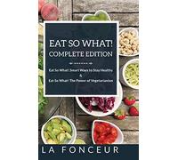 Eat So What! Complete Edition