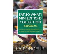 Eat So What! Mini Editions Collection