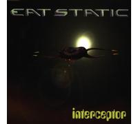 Eat Static - Interceptor 1