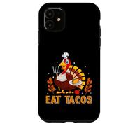 Eat Tacos Turkey Thanksgiving Thankful for Family Coque pour iPhone 11