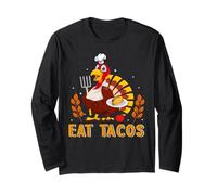 Eat Tacos Turkey Thanksgiving Thankful for Family Manche Longue