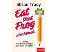 Eat That Frog - Workbook