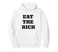 Eat The Rich, Une Satire de musante Sweat à Capuche