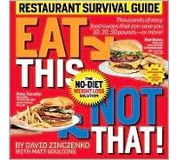 Eat This Not That! 1st (first) edition Text Only