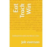 Eat Track Win: Building Better Habits One Meal at a Time