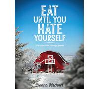 Eat Until You Hate Yourself: The Kirchner Family Motto