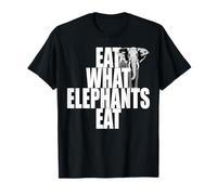 Eat What Elephants Eat Végétarien Végétalien Vegan éléphants T-Shirt