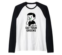Eat Your Greens Funny Vegetable Manche Raglan