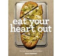 Eat Your Heart Out by Dean Sheremet Dean Sheremet (Auteur)