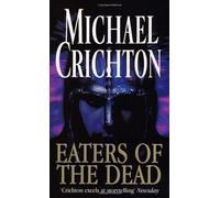 Eaters Of The Dead by Michael Crichton (1997-10-16)