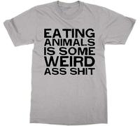 Eating Animals is Some Weird Ass SH## T-Shirt Funny Tee Vegan Present Gift(Large)