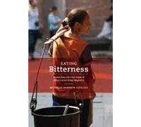 Eating Bitterness: Stories From The Front Lines Of China's Great Urban Migration