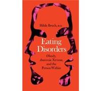 Eating Disorders by Hilde Bruch Paperback Book Hilda Bruch (Auteur)