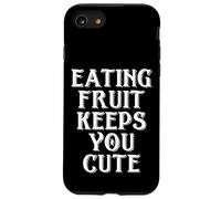 Eating Fruit Keeps You Cute Funny Vegan Protein Vegetarian Coque pour iPhone SE (2020) / 7/8