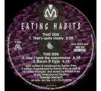 Eating Habits - Eating Habits - That's Quite Meaty - Movin' Melodies