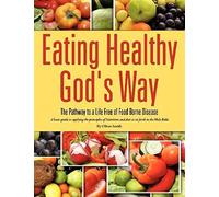 Eating Healthy God's Way