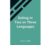 Eating In Two Or Three Languages