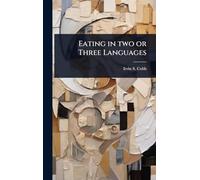 Eating in two or Three Languages