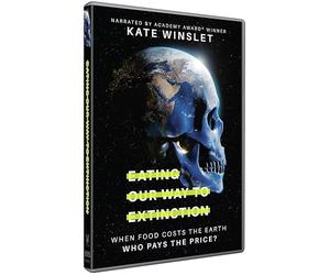 Eating Our Way To Extinction