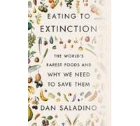 Eating To Extinction