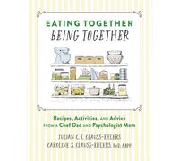 Eating Together, Being Together