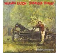EATON WILLIAM - STRUGGLE BUGGY