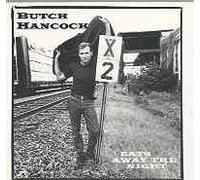 Hancock Butch - Eats Away The Night [Import]