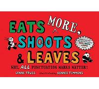 Eats More, Shoots & Leaves