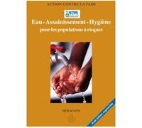 Eau, assainissement, hygiène pour les populations à risques - Benoît Miribel - Hermann - broché - Essai