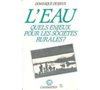 Eau, Quels Enjeux Pour Les Societe Rurales - L' - :