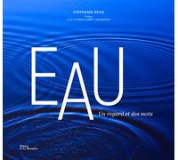 Eau: Un regard et des mots