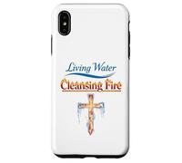 Eau vive, feu purifiant, Foi chrétienne, Force, Jésus Coque pour iPhone XS Max