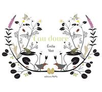 Eaux douces: Ou quelques métamorphoses de la faune et de la flore empruntée aux rivières, lacs, étangs, marais d'Europe...