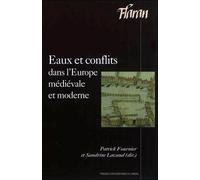 Eaux et conflits dans l'Europe médiévale et moderne - Patrick Fournier - Presses Universitaires Du Midi - broché - Etude