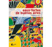 Eaux-fortes de Buenos Aires