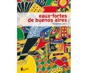 Eaux-fortes de Buenos Aires