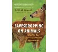 Eavesdropping on Animals: What We Can Learn from Wildlife Conversations