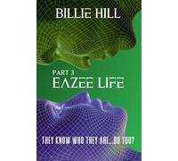 Eazee Life Part 3.: The final part in the stunning YA Dystopian Trilogy.