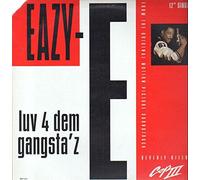 Eazy-E - Love 4 Dem Gangsta's