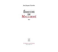 Ebauche de Mallarmé