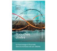 Ébauches d'infini